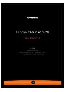 Lenovo Tab 2 A10-70 manual. Smartphone Instructions.