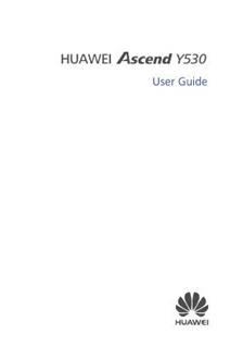 Huawei Ascend Y530 manual. Smartphone Instructions.