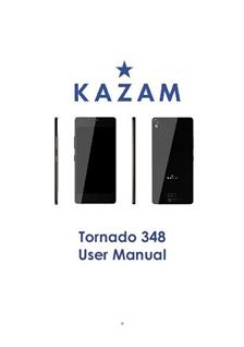 Kazam Tornado 348 manual. Smartphone Instructions.