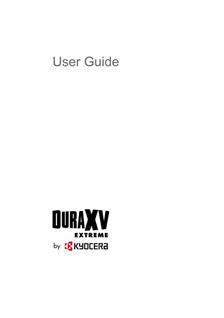 Kyocera Dura XV Extreme manual. Smartphone Instructions.