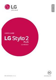 LG Stylo 2 Plus manual. Smartphone Instructions.