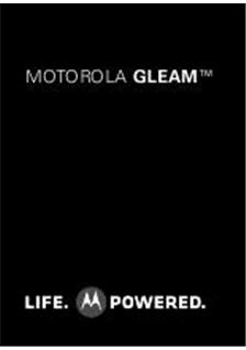 Motorola Gleam manual. Smartphone Instructions.