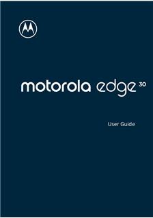 Motorola Edge 30 manual. Smartphone Instructions.