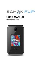 Schok Flip manual. Smartphone Instructions.