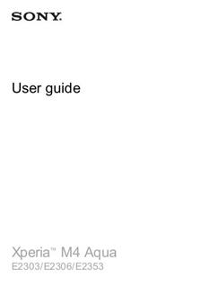 Sony Xperia M4 Aqua manual. Smartphone Instructions.